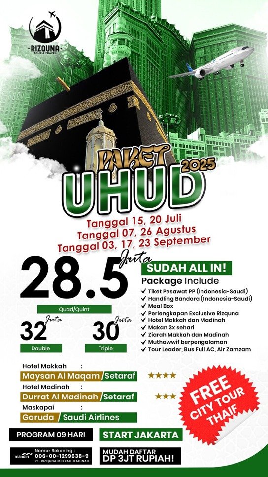 Umroh Paket Uhud 2025 + Tour Thaif